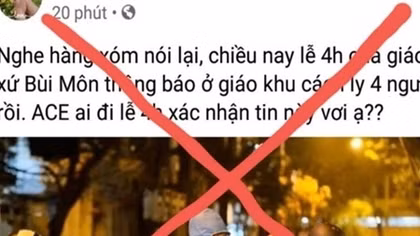 Thông tin 4 người bị cách ly ở giáo xứ Bùi Môn là sai sự thật