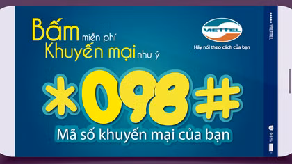 Viettel ra mắt mã số *098# - "Bấm miễn phí- Khuyến mại như ý"