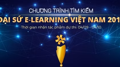 Phát động chương trình "Tìm kiếm Đại sứ E-Learning Việt Nam"