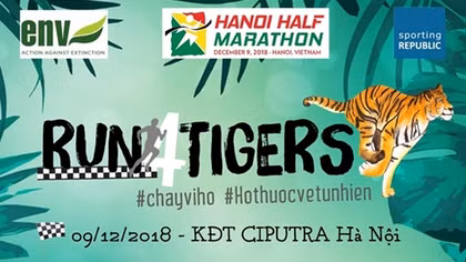 Phát động giải chạy bán ma-ra-tong 2018 “Chạy vì hổ - Hổ thuộc về tự nhiên”
