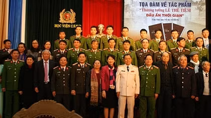 Tọa đàm sách “Thượng tướng Lê Thế Tiệm - dấu ấn thời gian”