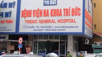 Thông tin mới nhất về vụ 2 bệnh nhân tử vong tại BVĐK Trí Đức