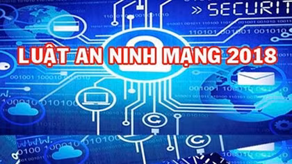 Hướng xây dựng các văn bản hướng dẫn thi hành Luật An ninh mạng