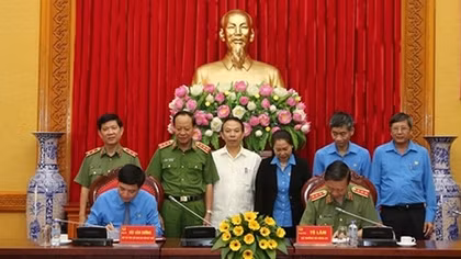 Bộ Công an ký Quy chế phối hợp với Tổng Liên đoàn Lao động Việt Nam