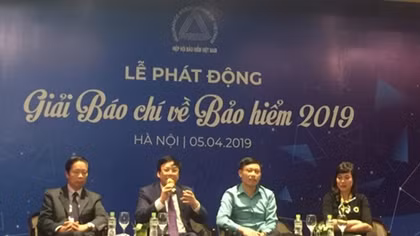 Phát động Giải Báo chí về Bảo hiểm 2019