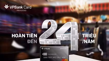 VPBank ra mắt thẻ tín dụng hoàn tiền với mọi chi tiêu qua thẻ