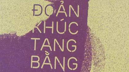 Đoản khúc tang bằng- một tập thơ “đặc biệt”