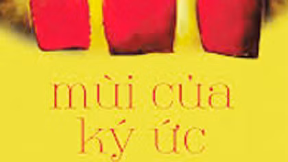 Hạt giống “Mùi của ký ức”