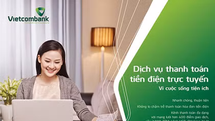 Rất nhiều dịch vụ tiện ích trên các kênh ngân hàng điện tử của Vietcombank