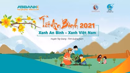 ABBANK khởi động Tết An Bình và trao tặng hơn 11.000 cây xanh