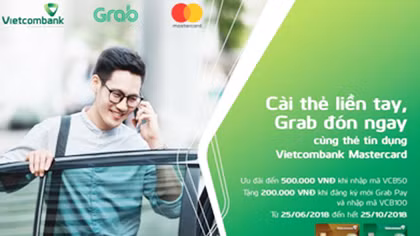 “Cài thẻ liền tay, Grab đón ngay” dành cho thẻ tín dụng Vietcombank Mastercard