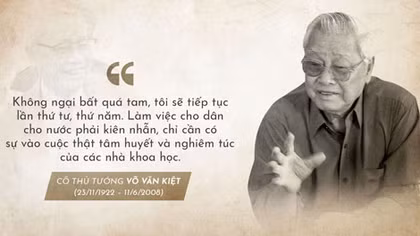 Đồng chí Võ Văn Kiệt – Nhà lãnh đạo xuất sắc của Đảng và Cách mạng Việt Nam