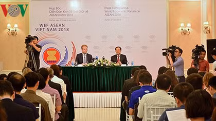 WEF đánh giá cao nỗ lực của Việt Nam chuẩn bị Hội nghị WEF ASEAN 2018