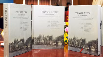 Ra mắt cuốn sách “Minh chứng tình hữu nghị Việt - Trung”