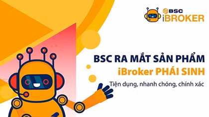 BSC chính thức ra mắt dịch vụ iBroker Phái sinh