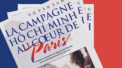 Chuyển ngữ sách “Chiến dịch Hồ Chí Minh giữa lòng Paris” sang tiếng Pháp