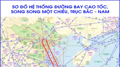 Ngày mai, bắt đầu khai khác hệ thống đường bay cao tốc trục Bắc – Nam