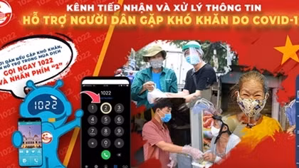 Gọi 1022 khi gặp khó khăn do COVID-19