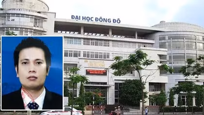 Truy nã Chủ tịch HĐQT Đại học Đông Đô