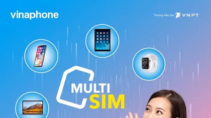 MultiSIM VinaPhone: một thuê bao dùng đồng thời trên nhiều thiết bị
