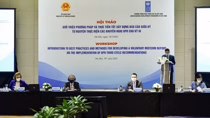  Hội thảo xây dựng Báo cáo giữa kỳ tự nguyện thực hiện UPR chu kỳ III