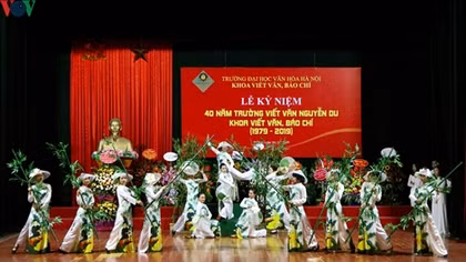 Kỷ niệm 40 năm Trường Viết văn Nguyễn Du