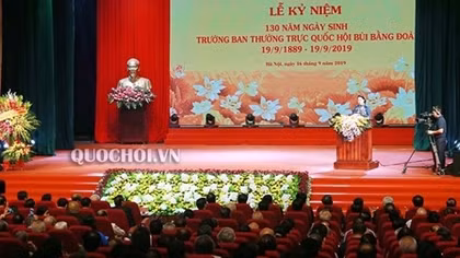 Kỷ niệm trọng thể 130 năm Ngày sinh Trưởng ban Thường trực Quốc hội Bùi Bằng Đoàn