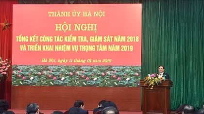 Hà Nội thi hành kỷ luật 1.114 đảng viên trong năm 2018 