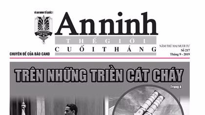Đón đọc Chuyên đề An ninh thế giới Cuối tháng số 217