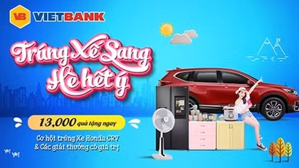 Gửi tiết kiệm tại Vietbank khách hàng có cơ hội trúng xế sang cực xịn