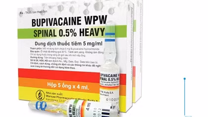 Cục Quản lý Dược yêu cầu thay thế thuốc Bupivacaine sau tai biến sản khoa