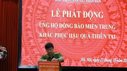 Học viện CSND quyên góp gần 1 tỷ đồng hỗ trợ đồng bào miền Trung 