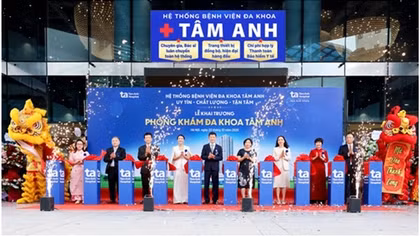 Hệ thống Bệnh viện Đa khoa Tâm Anh khai trương “siêu” Phòng khám Đa khoa tại Cầu Giấy, Hà Nội
