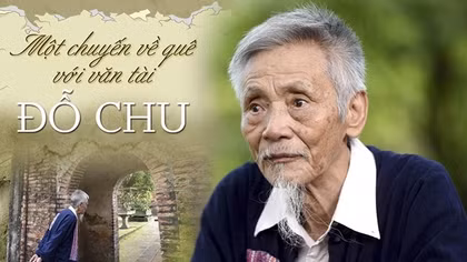 Nhà văn Đỗ Chu âm thầm làm thơ từ lúc còn trẻ
