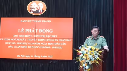 Thanh tra Bộ Công an phát động đợt sinh hoạt chính trị đặc biệt kỷ niệm 80 năm Ngày truyền thống CAND