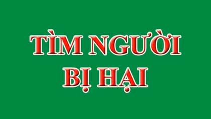 Tìm bị hại vụ án Lừa đảo chiếm đoạt tài sản