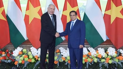 Việt Nam ưu tiên hàng đầu tăng cường quan hệ với Hungary