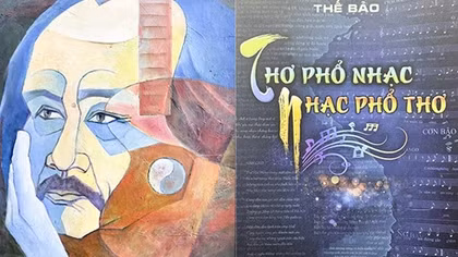 Giáo sư Thế Bảo giữa thơ phổ nhạc và nhạc phổ thơ