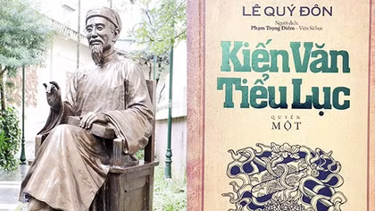 Danh nhân Lê Quý Đôn và di sản vượt thời gian
