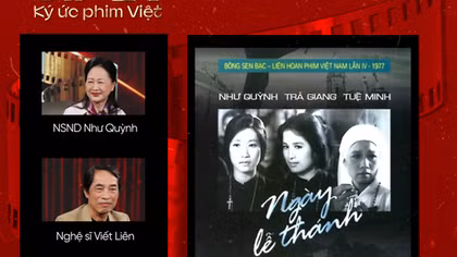 NSND Như Quỳnh, NSND Trà Giang, nghệ sĩ Viết Liên hội ngộ sau 50 năm làm phim "Ngày lễ thánh"