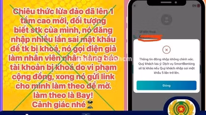 Công an TP Hồ Chí Minh lý giải thông tin cảnh báo lừa đảo nhập sai mật khẩu ngân hàng
