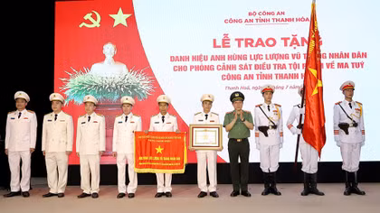 Phòng Cảnh sát điều tra tội phạm về ma tuý, Công an tỉnh Thanh Hoá đón danh hiệu Anh hùng LLVTND