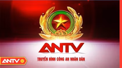 Lịch phát sóng ANTV ngày 15/7