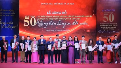 Tôn vinh 50 tác phẩm văn học và nghệ thuật biểu diễn tiêu biểu