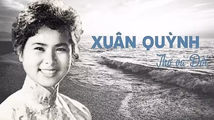 Nữ sĩ Xuân Quỳnh - Thơ như cuộc đời