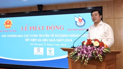 Phát động Giải Báo chí toàn quốc về sử dụng năng lượng tiết kiệm và hiệu quả năm 2024