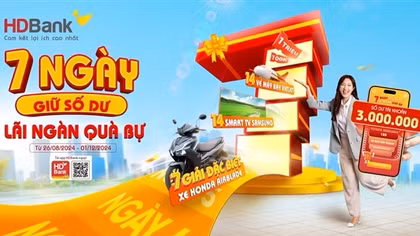 Giữ số dư từ 3 triệu đồng, nắm cơ hội trúng “xế xịn” trên App HDBank