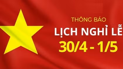 Đề xuất hoán đổi ngày làm việc để người lao động được nghỉ 5 ngày liên tục dịp 30/4 - 1/5