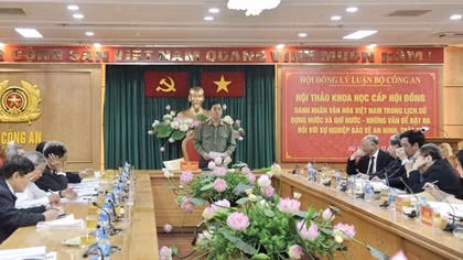 Giữ gìn và phát huy giá trị danh nhân văn hóa Việt Nam trong sự nghiệp bảo vệ an ninh, trật tự hiện nay