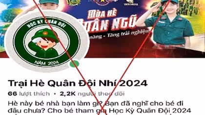 Bị lừa hơn 1 tỷ đồng khi đăng ký khóa học “Trại hè Quân đội Nhí 2024” trên mạng